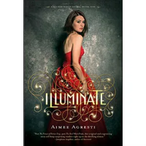 Illuminate by Aimee Agresti Illuminate by Aimee Agresti