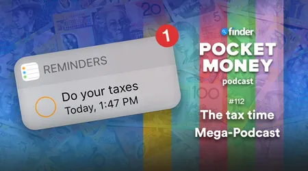 The tax time mega podcast: EOFY tips, money hacks and more!