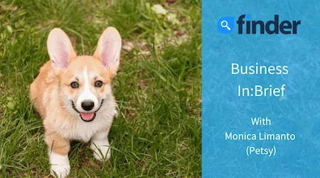 Business in:Brief with Monica Limanto (Petsy)