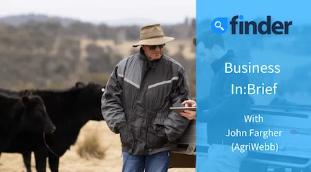Business In:Brief with John Fargher (AgriWebb)