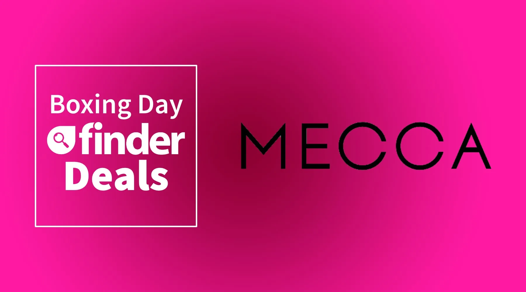 Boxing Day deals mecca_finder_1800x1000 Boxing Day deals mecca_finder_1800x1000