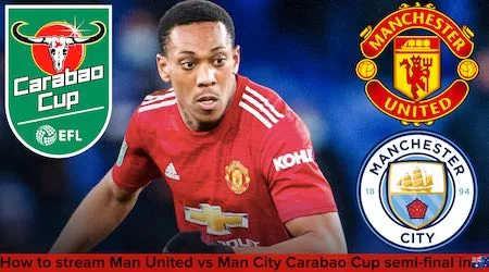 How to watch Man United vs Man City Carabao Cup semi-final live and free