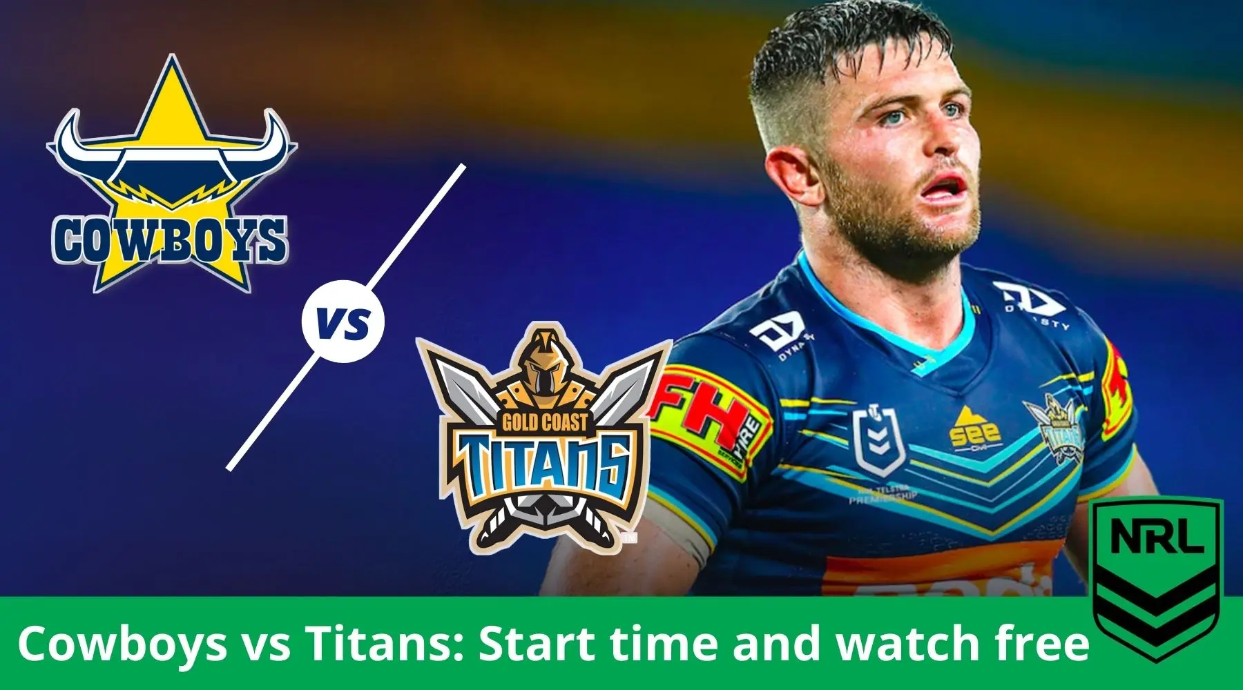 Watch Cowboys vs Gold Coast Titans NRL live and match preview