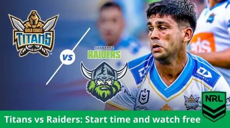 How to watch Gold Coast Titans vs Canberra Raiders NRL live and match preview