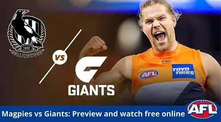 How to watch Collingwood Magpies vs GWS Giants AFL live and match preview