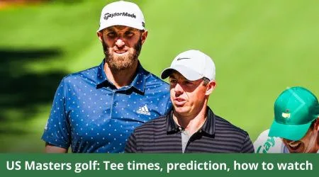 2021 US Masters golf: Tee times, prediction and how to watch free