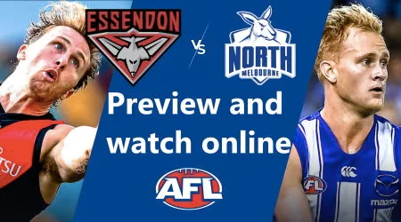 How to watch Essendon Bombers vs North Melbourne Kangaroos AFL live and match preview