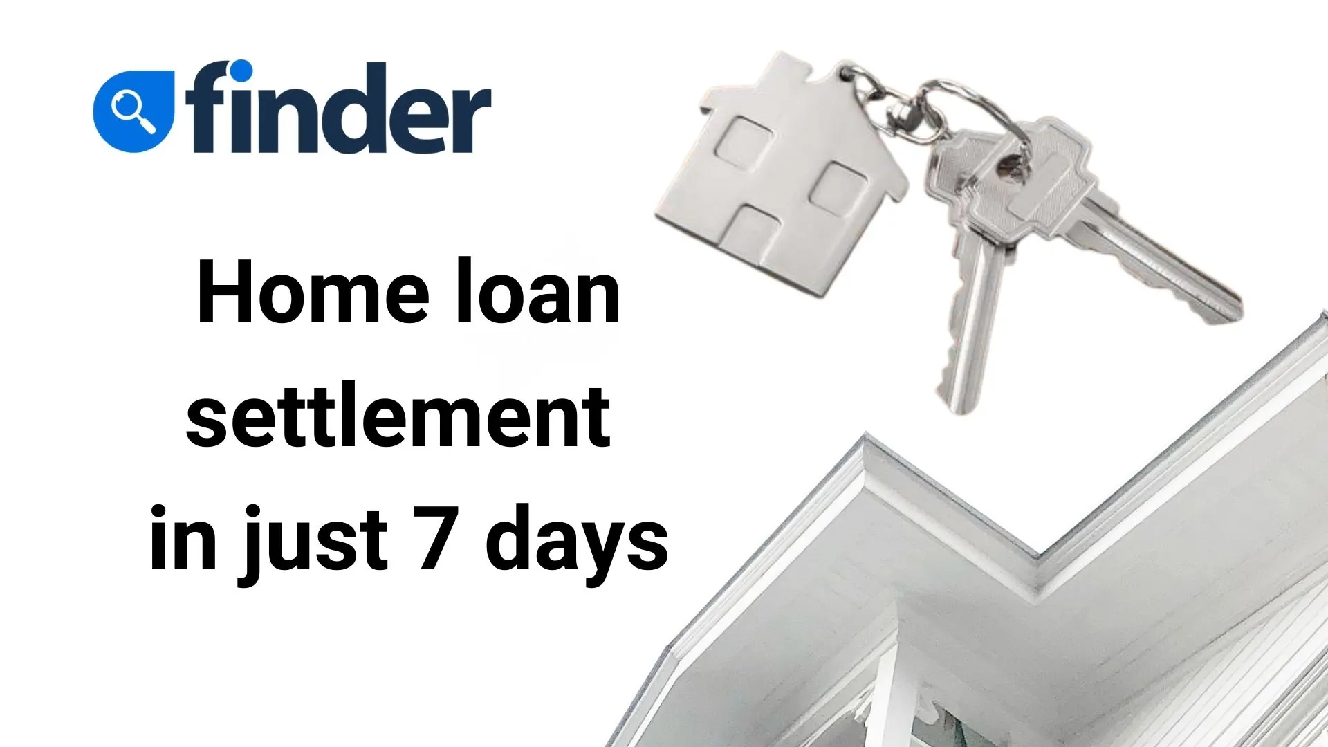 home-loans-take-months-how-does-this-bank-do-7-day-approvals-finder