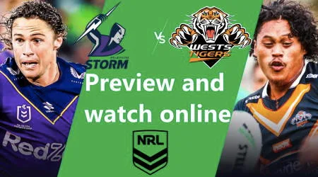 How to watch Melbourne Storm vs Wests Tigers NRL live and match preview
