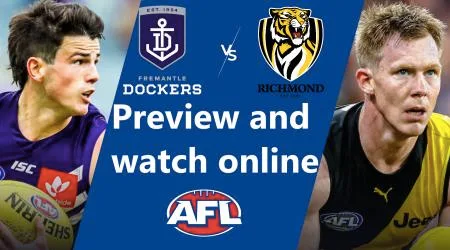 How to watch Fremantle Dockers vs Richmond Tigers AFL live and match preview
