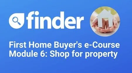 First Home Buyer’s e-Course Module 6