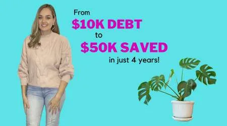 From $10K debt to $50K saved: How I fixed my finances in 4 years