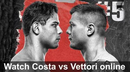 UFC Fight Night Costa vs Vettori start time and how to watch in Australia