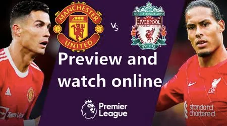How to watch Man United vs Liverpool Premier League match in Australia
