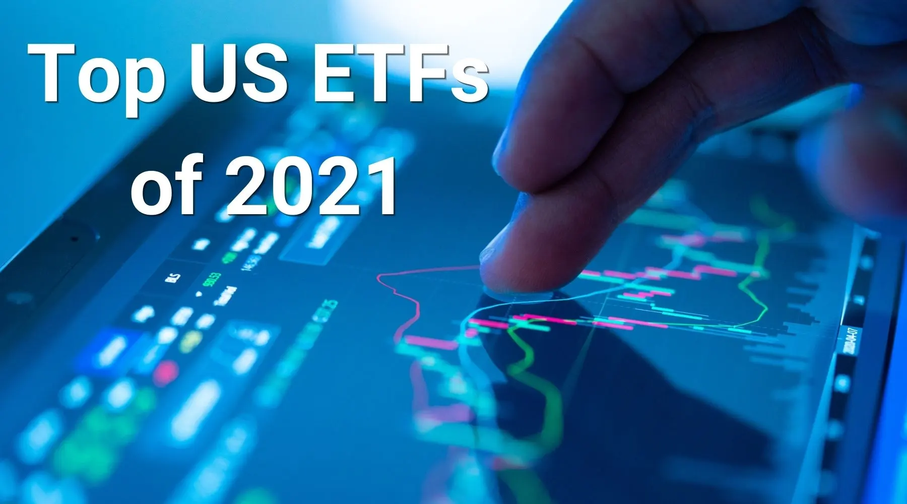 Best-performing US ETFs In 2021 | Finder