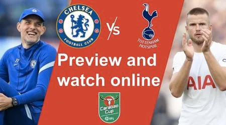 How to watch Chelsea vs Tottenham Carabao Cup live and free in Australia
