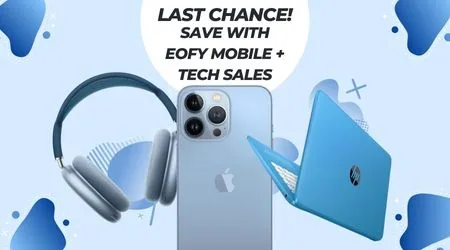 EOFY sales: Last chance to save on mobiles and tech