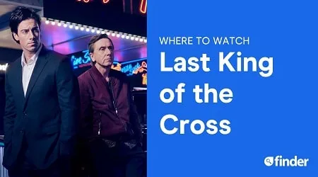 Where to watch Last King of the Cross online in Australia