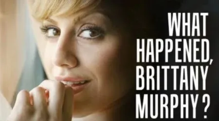 Where to watch What Happened, Brittany Murphy? online in Australia