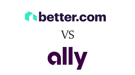Better vs. Ally Bank mortgages