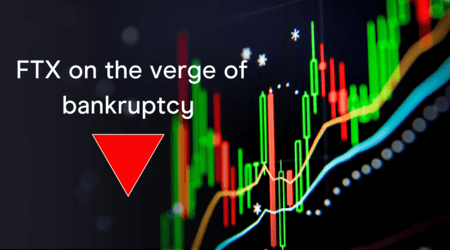 Crypto market crisis: FTX on the verge of bankruptcy
