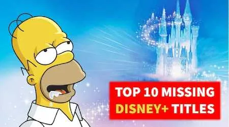 Disney+ New Zealand: Top missing titles