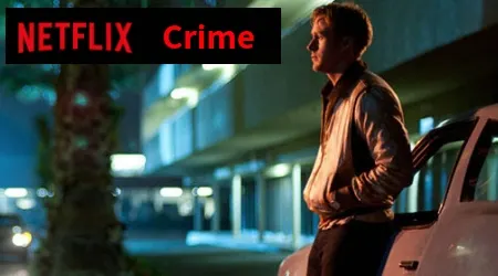 List of crime movies and TV shows on Netflix Canada