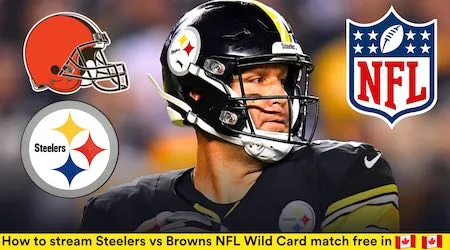 Pittsburgh Steelers vs Cleveland Browns NFL Wild Card start time and watch free
