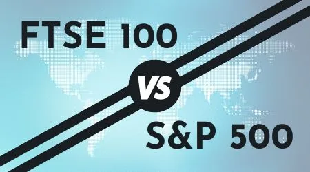 FTSE 100 vs S&P 500