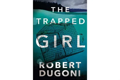 The Trapped Girl (The Tracy Crosswhite Series Book 4)